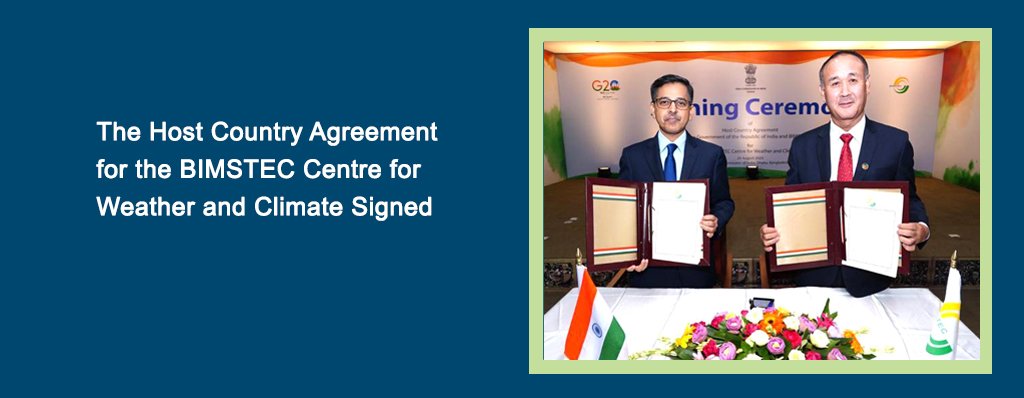 The Host Country Agreement for the BIMSTEC Centre for Weather and Climate Signed