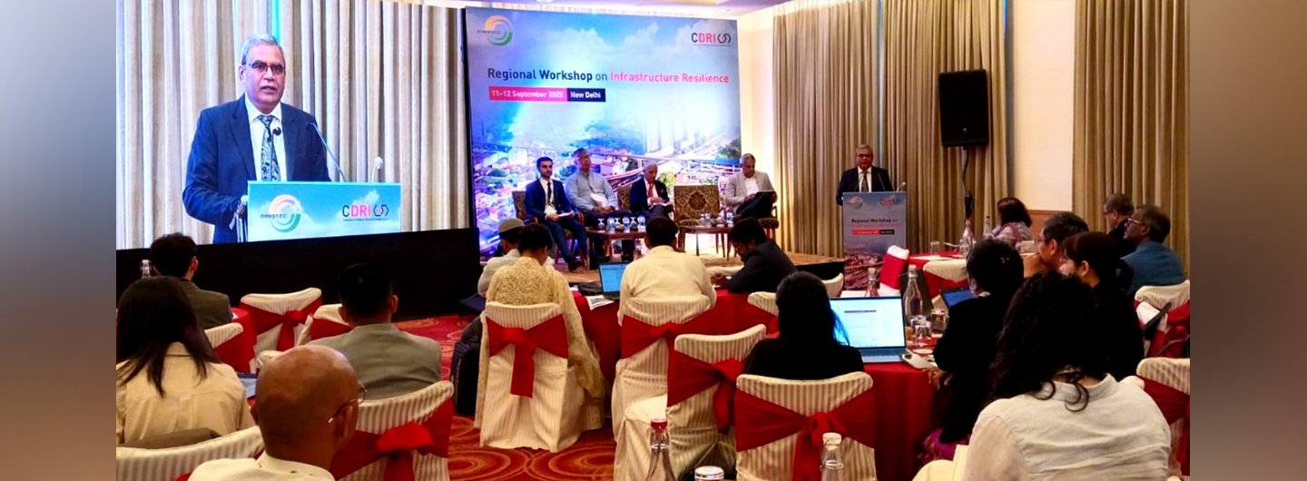 BIMSTEC Participates at the Regional Workshop on Infrastructure Resilience